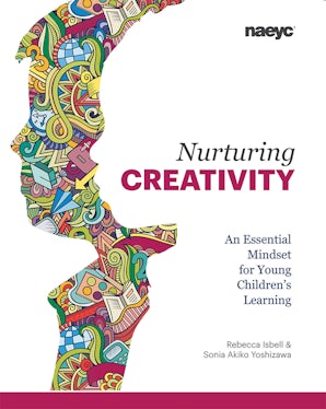 Nurturing Creativity