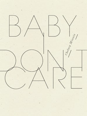 Baby, I Don't Care