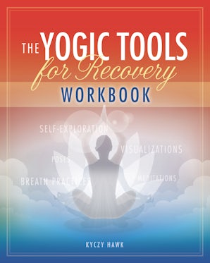 The Yogic Tools Workbook