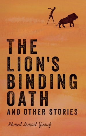 The Lion's Binding Oath and Other Stories