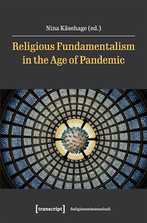 Religious Fundamentalism in the Age of Pandemic
