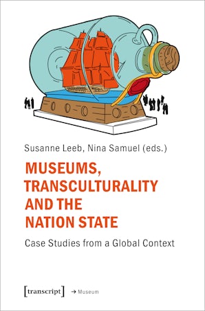 Museums, Transculturality, and the Nation-State