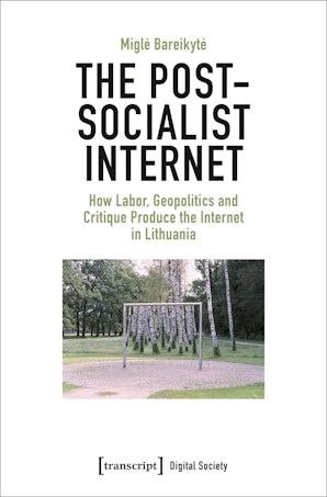 The Post-Socialist Internet
