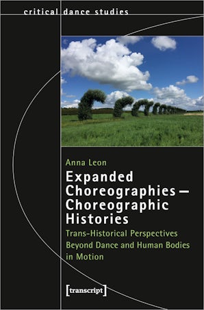 Expanded Choreographies - Choreographic Histories
