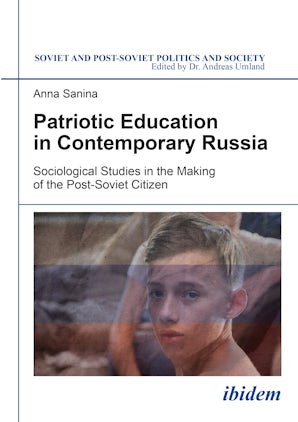 Patriotic Education in Contemporary Russia