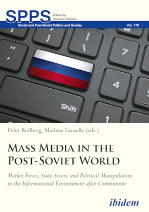 Mass Media in the Post-Soviet World