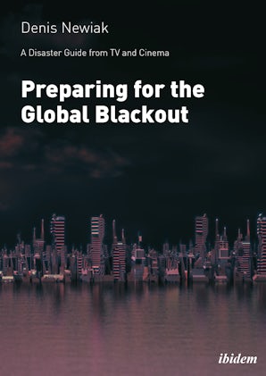 Preparing for the Global Blackout