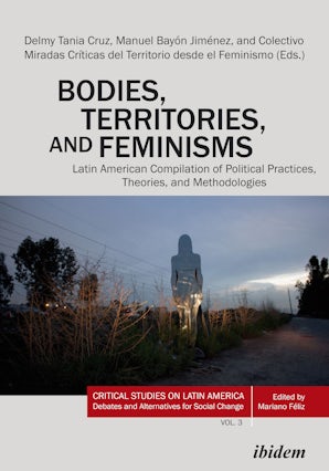 Bodies, Territories, and Feminisms