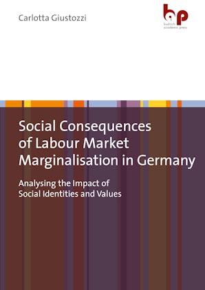 Social Consequences of Labour Market Marginalisation in Germany