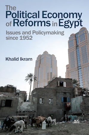 The Political Economy of Reforms in Egypt
