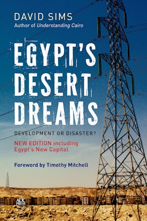 Egypt’s Desert Dreams