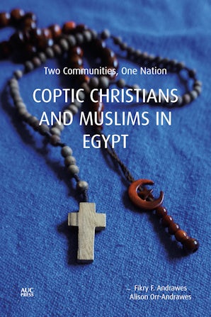 Coptic Christians and Muslims in Egypt