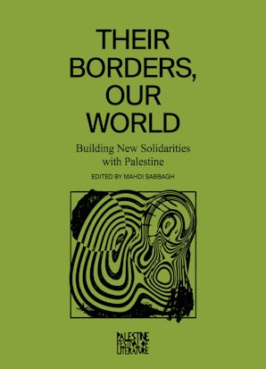 Their Borders, Our World
